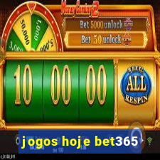 jogos hoje bet365