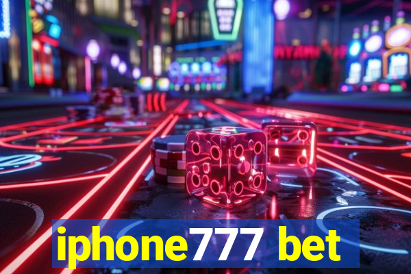 iphone777 bet