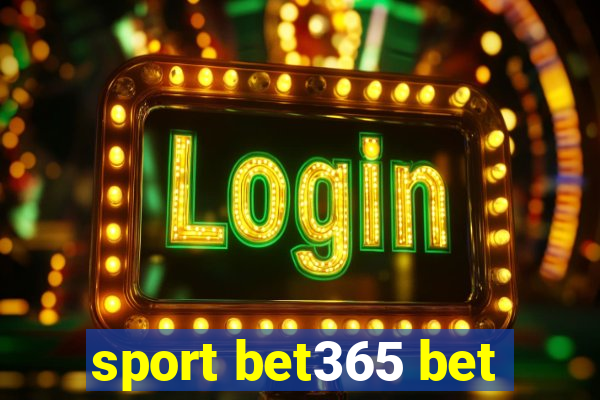 sport bet365 bet