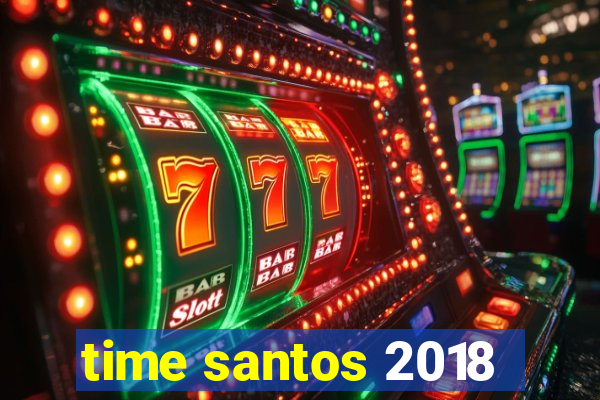 time santos 2018