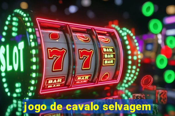 jogo de cavalo selvagem