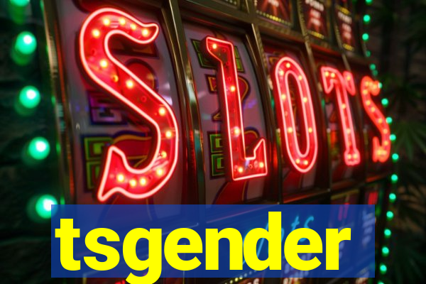 tsgender