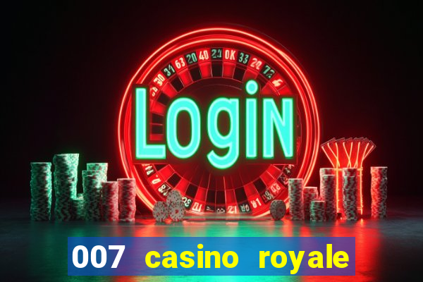 007 casino royale legenda baixar