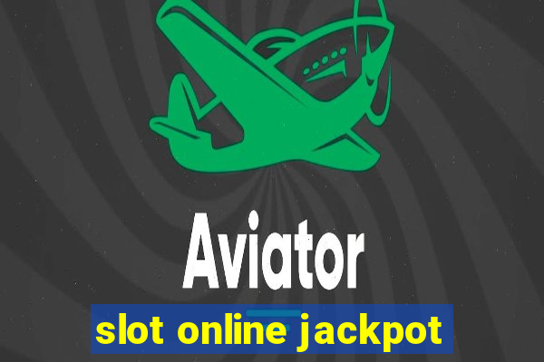 slot online jackpot