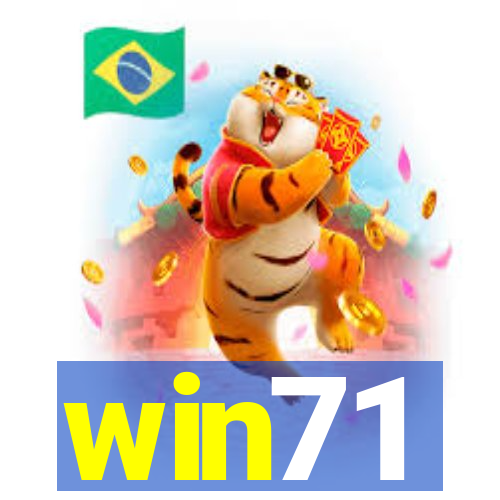 win71