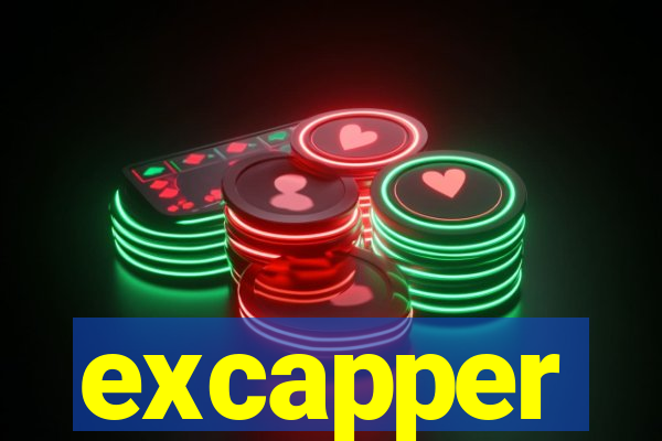 excapper