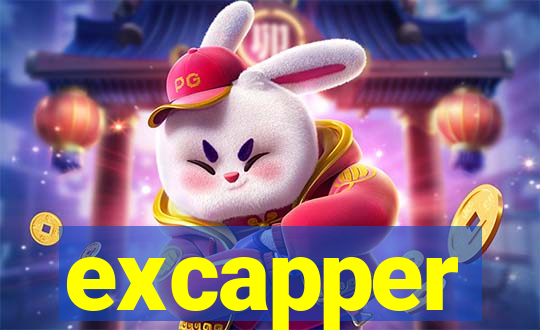 excapper