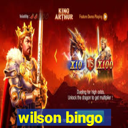 wilson bingo