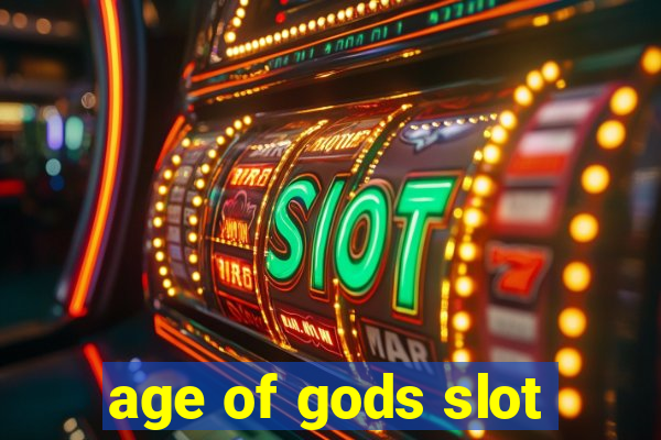 age of gods slot