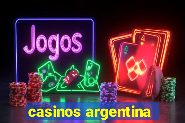 casinos argentina