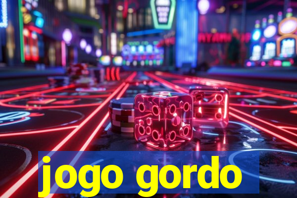 jogo gordo