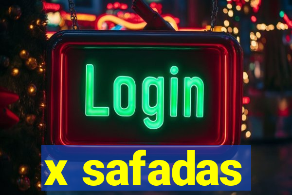 x safadas