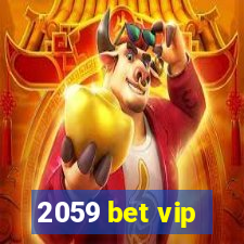 2059 bet vip