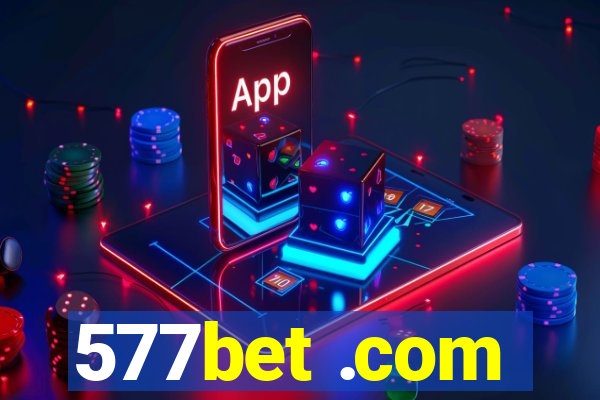 577bet .com