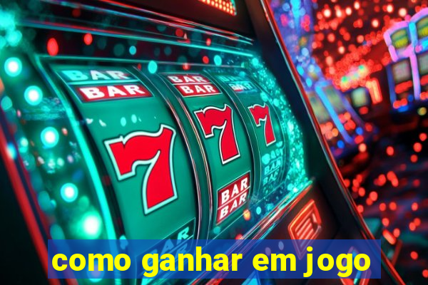 como ganhar em jogo