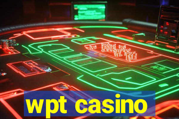 wpt casino