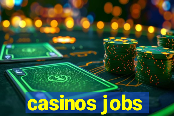 casinos jobs