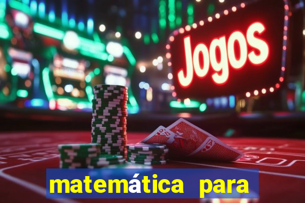 matemática para ganhar na lotofácil