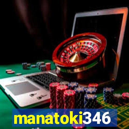 manatoki346