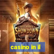 casino in il