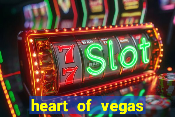 heart of vegas slots casino facebook