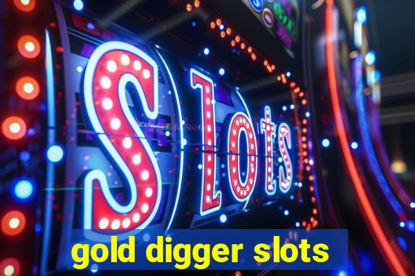 gold digger slots