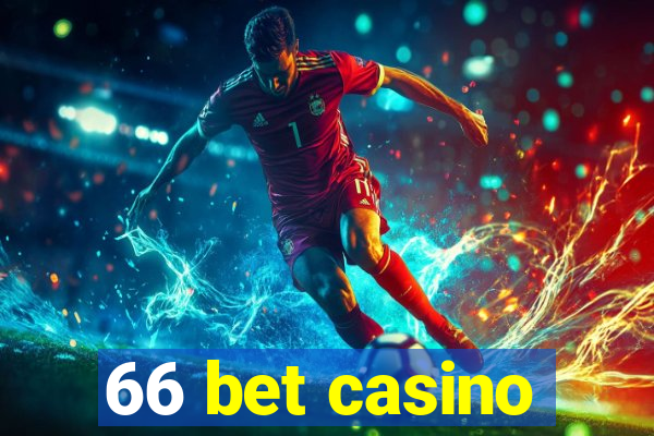 66 bet casino