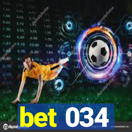 bet 034