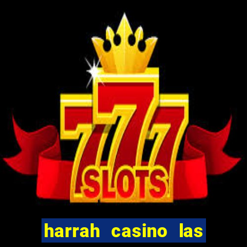 harrah casino las vegas nv