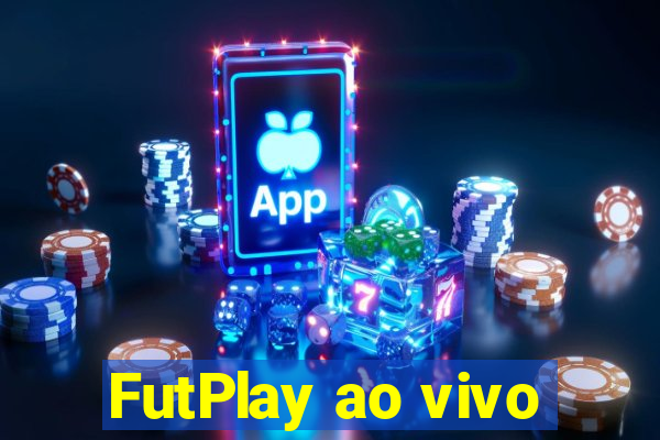 FutPlay ao vivo