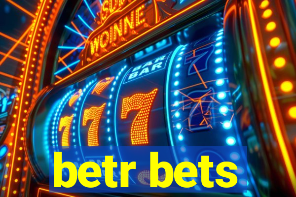 betr bets