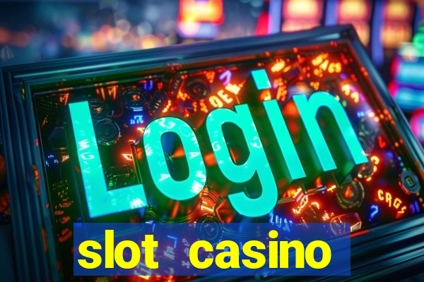 slot casino dinheiro real