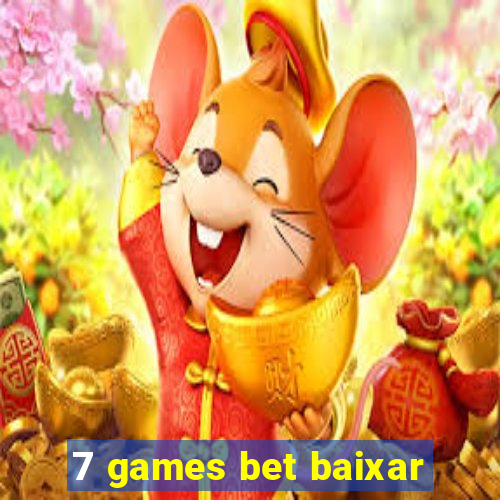 7 games bet baixar