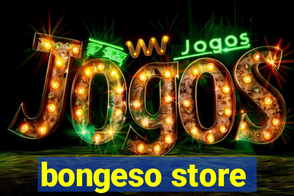 bongeso store