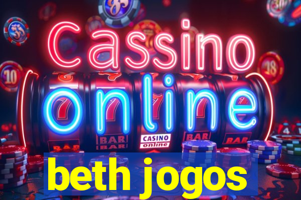 beth jogos