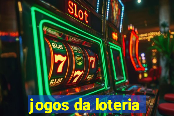 jogos da loteria