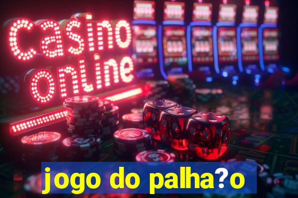 jogo do palha?o