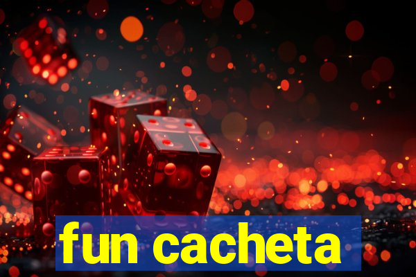 fun cacheta