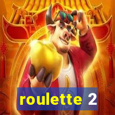 roulette 2