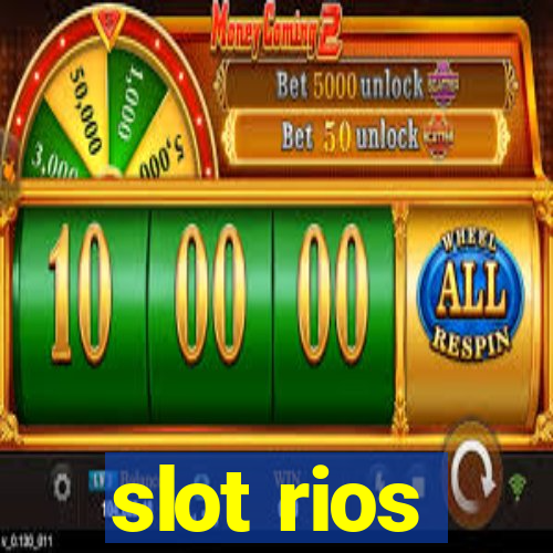 slot rios