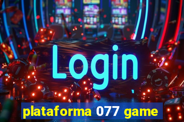 plataforma 077 game