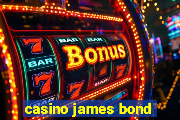 casino james bond