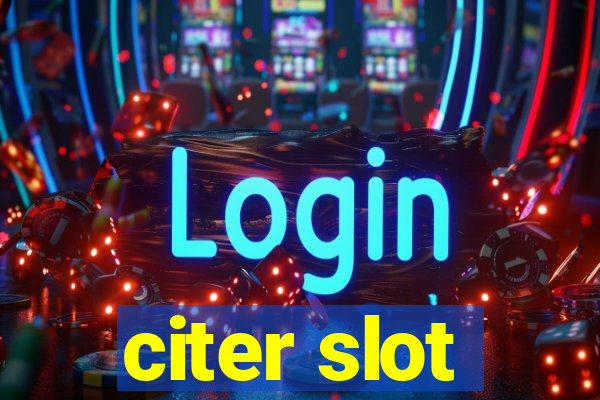 citer slot