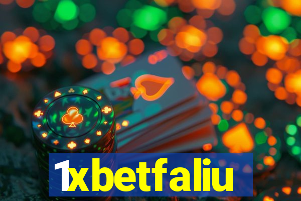 1xbetfaliu