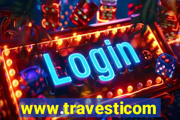 www.travesticomlocal