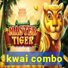 kwai combo