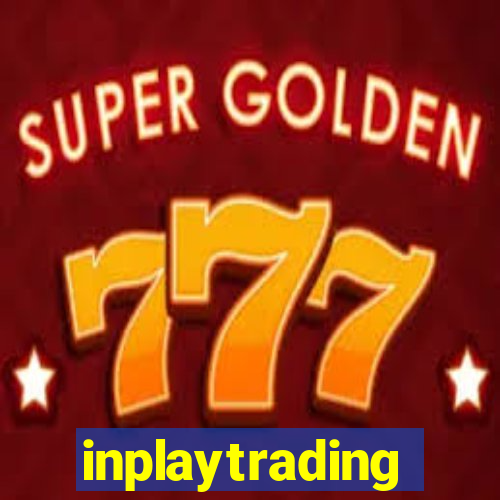 inplaytrading