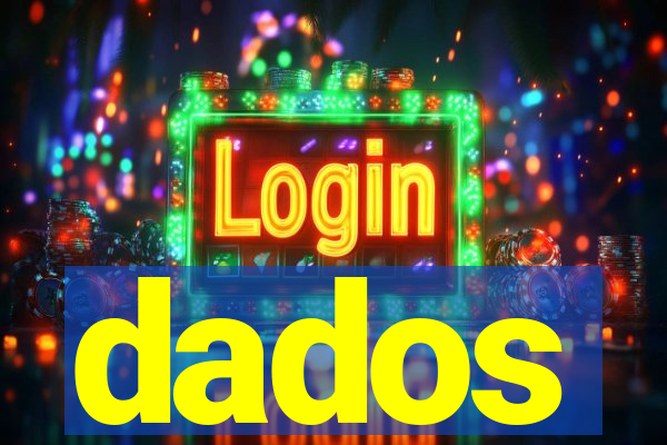 dados