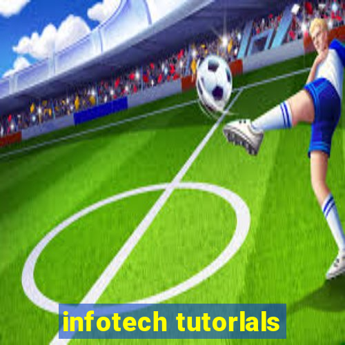 infotech tutorlals