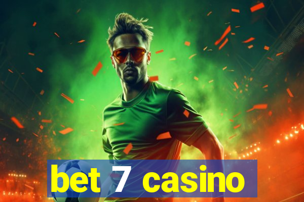 bet 7 casino